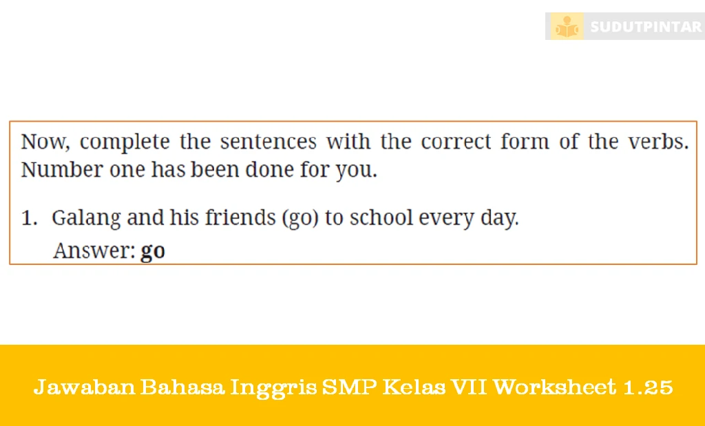 Jawaban Bahasa Inggris SMP Kelas VII Worksheet 1.25