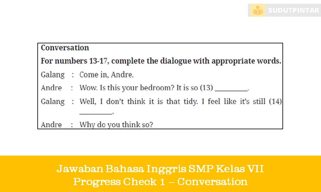 Jawaban Bahasa Inggris SMP Kelas VII Progress Check 1 – Conversation