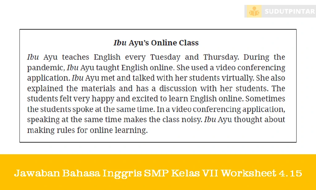 Jawaban Bahasa Inggris SMP Kelas VII Worksheet 4.15
