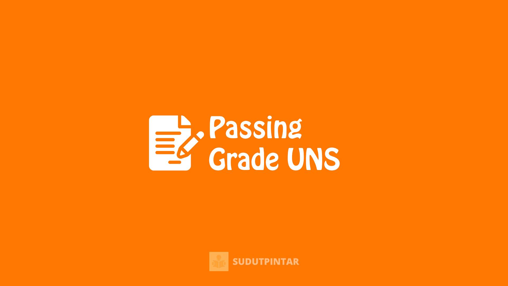 Grade uns 2021 passing Passing Grade