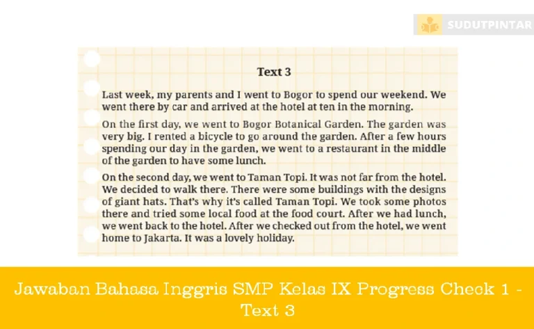 Jawaban Bahasa Inggris SMP Kelas IX Progress Check 1 - Text 3