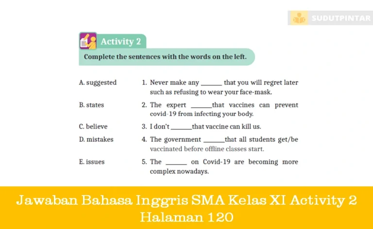 Jawaban Bahasa Inggris SMA Kelas XI Activity 2 Halaman 120
