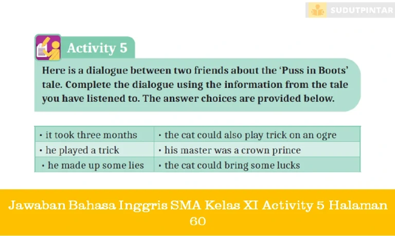Jawaban Bahasa Inggris SMA Kelas XI Activity 5 Halaman 60